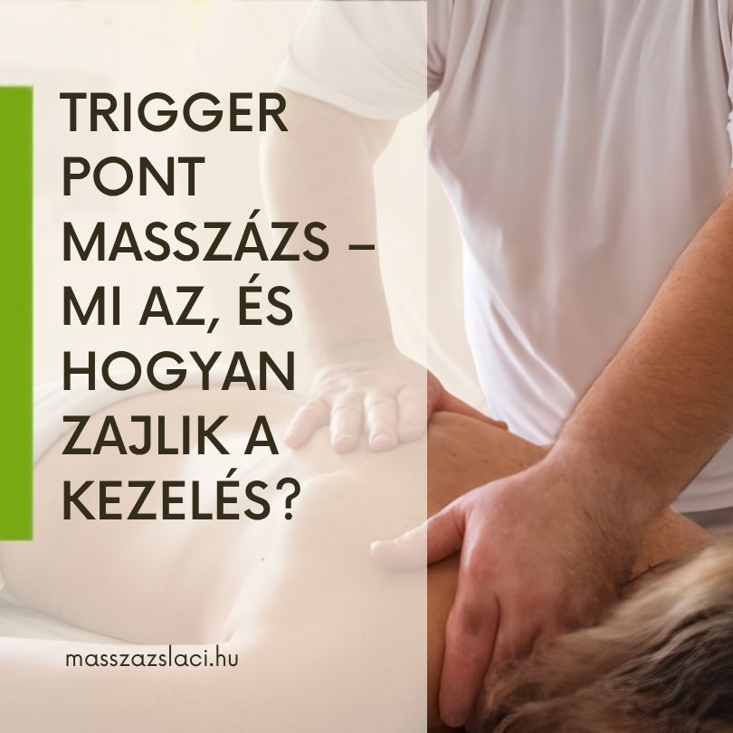 Trigger pont masszázs Budapesten